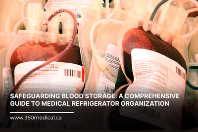 Safeguarding Blood Storage: A Comprehensive Guide to Medical Refrigerator Organization